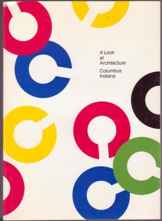 A Look at Architecture: Columbus, Indiana
