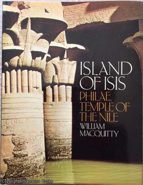 Island of Isis: Philae, Temple of the Nile