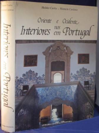 Image for Oriente e Ocidente nos Interiores em Portugal Oriente e Ocidente nos Interiores em Portugal