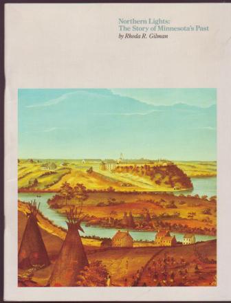 Northern Lights: The Story of Minnesota's Past (Unit III)