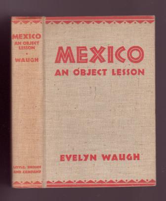 Mexico, An Object Lesson