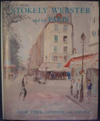 Stokely Webster and His Paris, New York, London and Venice
