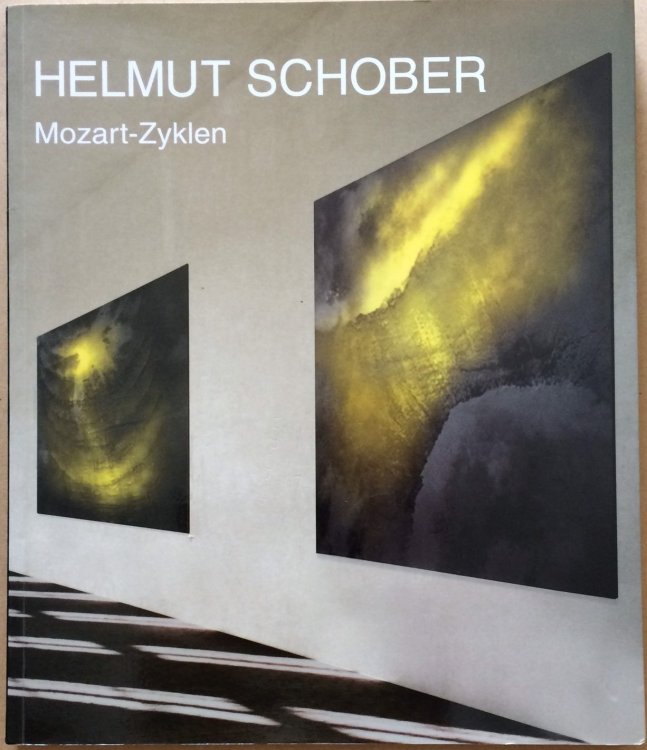 Helmut Schober: Mozart-Zyklen
