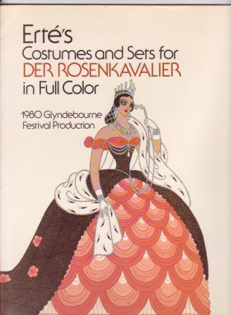 Ert's Costumes & Sets for Der Rosenkavalier in Full Color / Erte's Costumes and Sets for Der Rosenkavalier