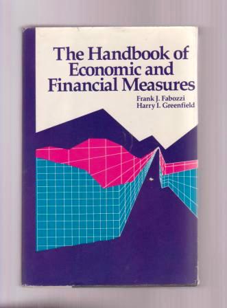 The Handbook of Economice and Financial Measures