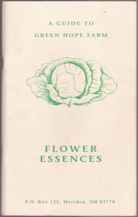 Flower Essences - A Guide to Green Hope Farm