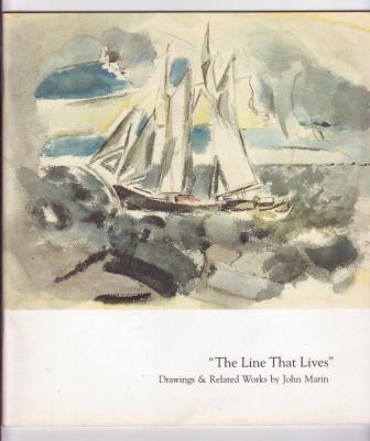 The Line That Lives: Drawings & Related Works by John Marin