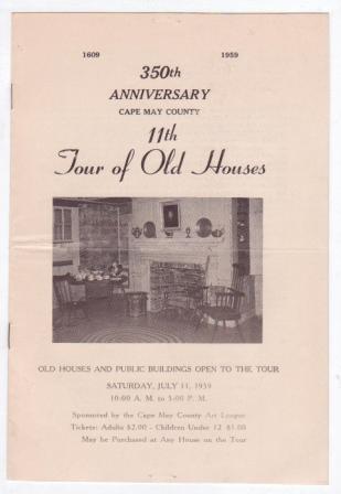 11th Tour of Old Houses - 350th Anniversary, Cape May County