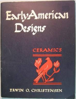 Early American Designs: Ceramics