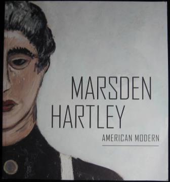 Marsden Hartley: American Modern