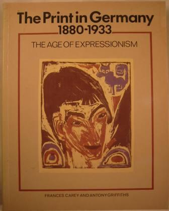 The Print in Germany, 1880-1933 - The Age of Expressionism