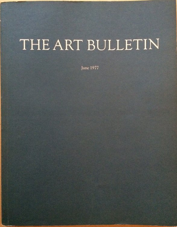 The Art Bulletin - June 1977 - Vol. LIX, no.2
