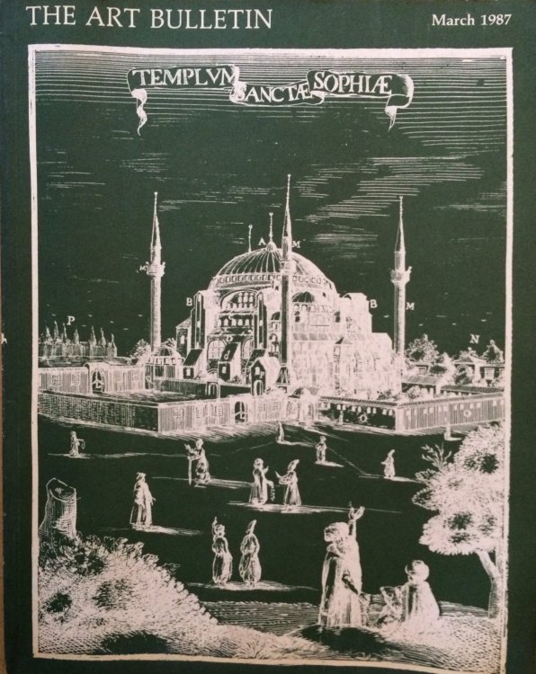 The Art Bulletin - March, 1987 - Vol. LXIX, no.1