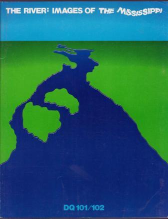 The River: Images of the Mississippi