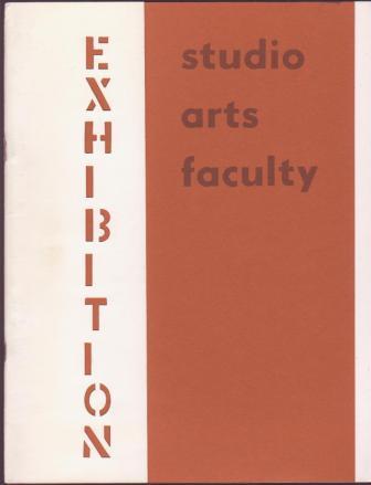 Studio Arts Faculty Exhibition 1972
