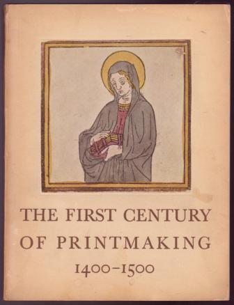 The First Century of Printmaking, 1400-1500