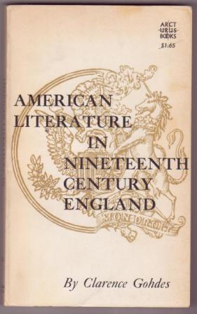 American Literature in Nineteenth Century England