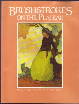 Brushstrokes on the Plateau: An Overview of Anglo Art on the Colorado Plateau
