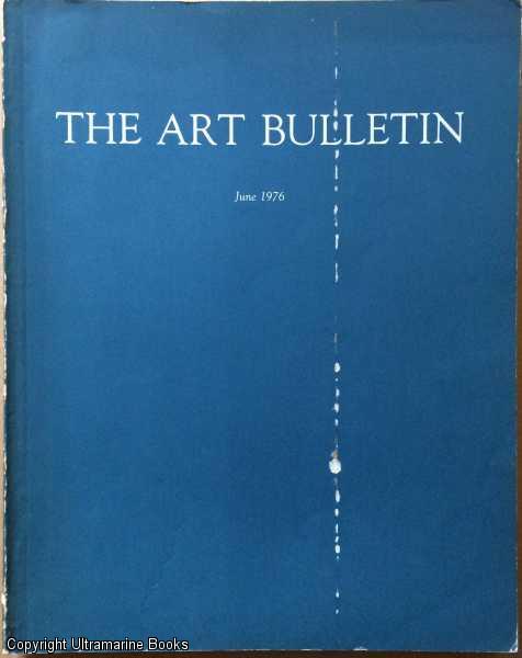 The Art Bulletin - June 1976 - Vol. LVIII, no.2