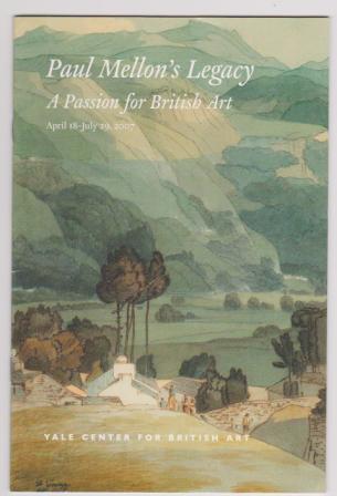 Paul Mellon's Legacy: A Passion for British Art