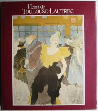 Henri de Toulouse-Lautrec: Images of the 1890s