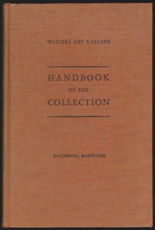 Handbook of the Collection - Walters Art Gallery