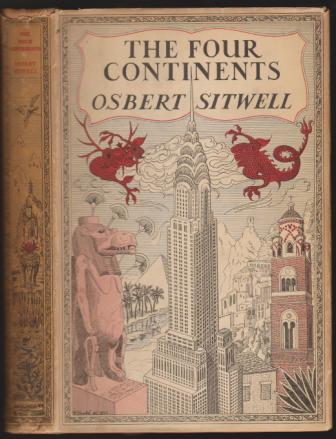 The Four Continents Being More Discursions on Travel and Life