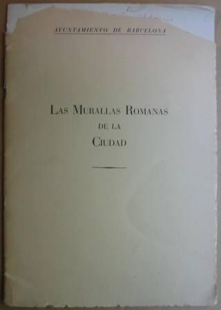 Las Murallas Romanas de la Ciudad