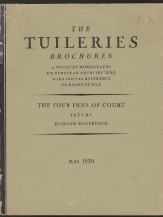 The Four Inns of Court. The Tuilleries Brochures, Volume II, Number 5, May 1930