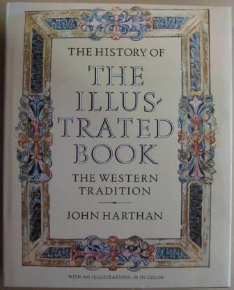 The History of the Illustrated Book, the Western Tradition