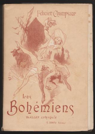 Les Bohmiens: Ballet Lyrique en 4 Actes et 9 Tableaux