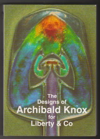 The Designs of Archibald Knox for Liberty & Co.