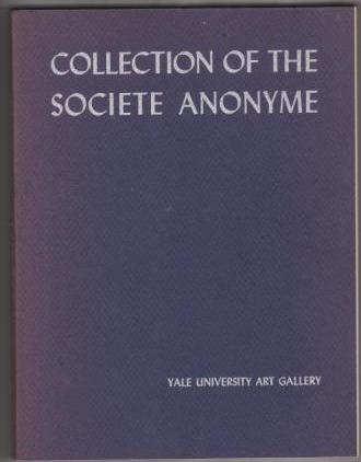 Collection of the Socit Anonyme: Museum of Modern Art 1920