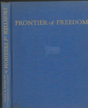 Frontier of Freedom: The Soul and Substance of America Portrayed in one Extraordinary Village, Old Deerfield, Mass