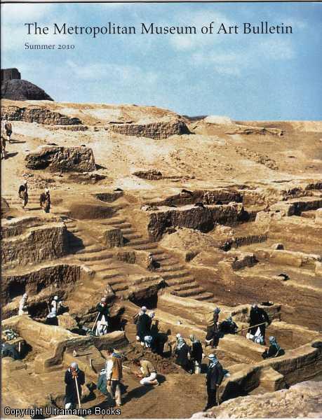 Discovering the Art of the Ancient Near East: Archaeological Excavations Supported by The Metropolitan Museum of Art, 1931-2010
