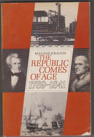 The Republic Comes of Age, 1789-1842