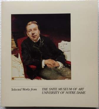 Selected Works from The Snite Museum of Art