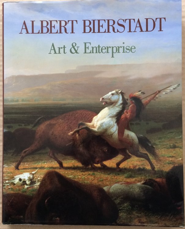 Albert Bierstadt: Art & Enterprise