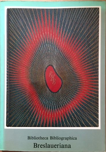 Historic & Artistic Bookbindings from the Bibliotheca Bibliographica Breslaueriana