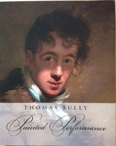 Thomas Sully, Painted Performance