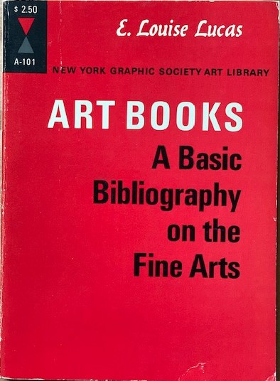 Art Books - A Basic Bibliography on the Fine Arts