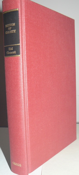 MISSION OF GRAVITY. Gregg Press, Boston, 1978. First thus.