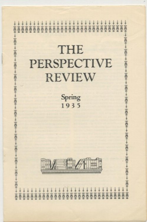 THE PERSPECTIVE REVIEW. Spring, 1935.