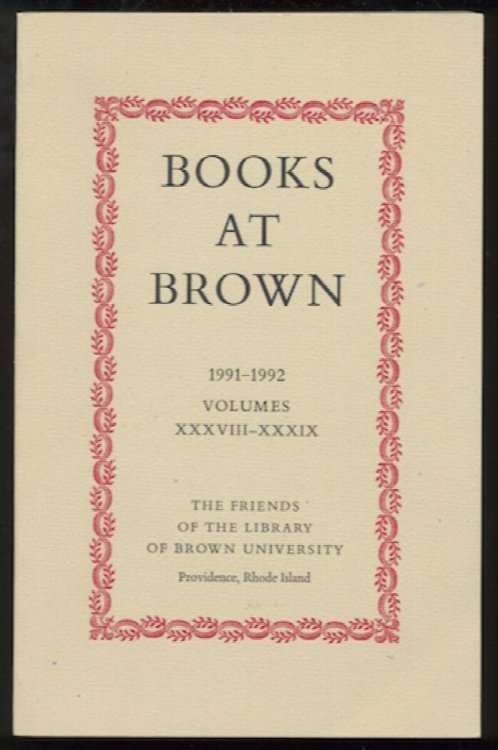 BOOKS AT BROWN. 1991-1992. Volumes XXXVIII-XXXIX.