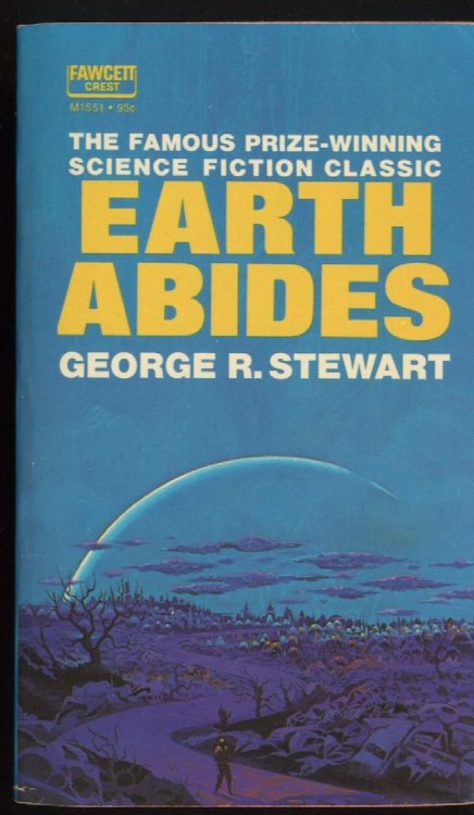 EARTH ABIDES.