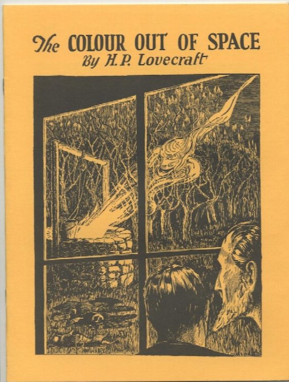 THE COLOUR OUT OF SPACE. Necronomicon Press, West Warwick, RI., 1982. Facsimile reprint of 1927, Amazing Stories.