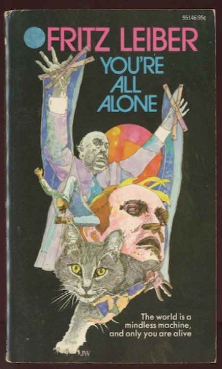 YOU'RE ALL ALONE. Ace Books, 1972. First Edition. No hardbound publication.