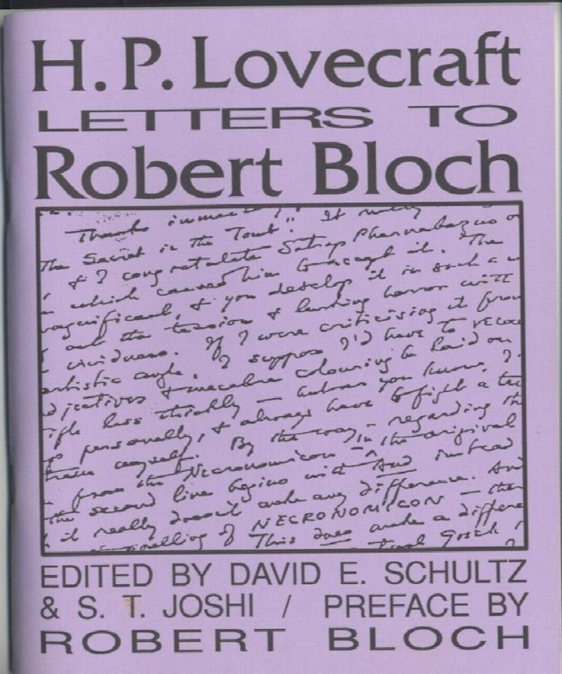 LETTERS TO ROBERT BLOCH*
