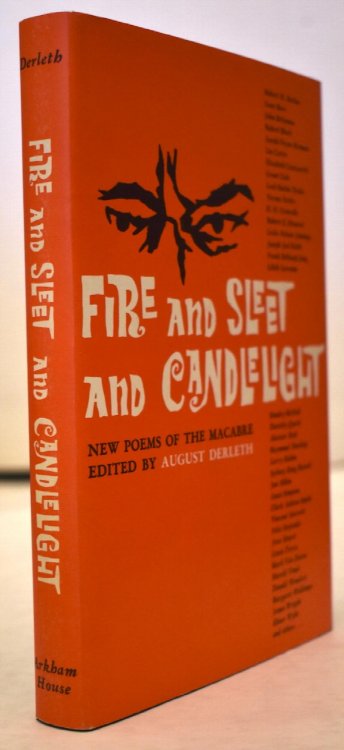 FIRE AND SLEET, AND CANDLELIGHT. Signed by the author.