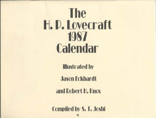 THE H.P. LOVECRAFT 1987 CALENDAR.